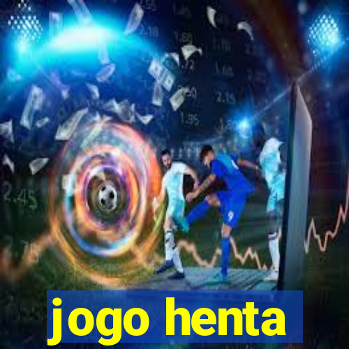 jogo henta